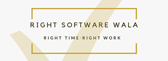 Right Softwarewala | Right Time . Right Work